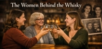 Whisky Club 2 - The Women Behind the Whisky